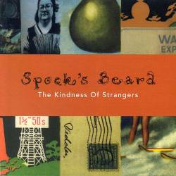 Spock's Beard : The Kindness of Strangers
